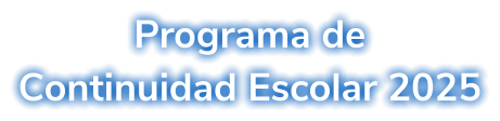 Programa de Continuidad Escolar 2025