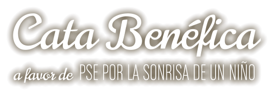Cata Benéfica a favor de PSE POR LA SONRISA DE UN NIÑO